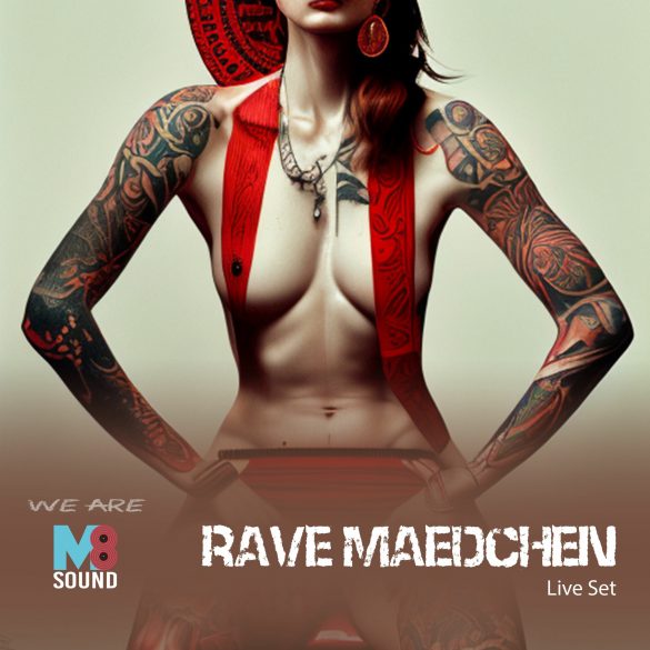M8 Sound - Techno - Rave Mädchen - Live Set